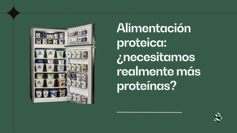 Alimentación proteica: ¿necesitamos realmente más proteínas?